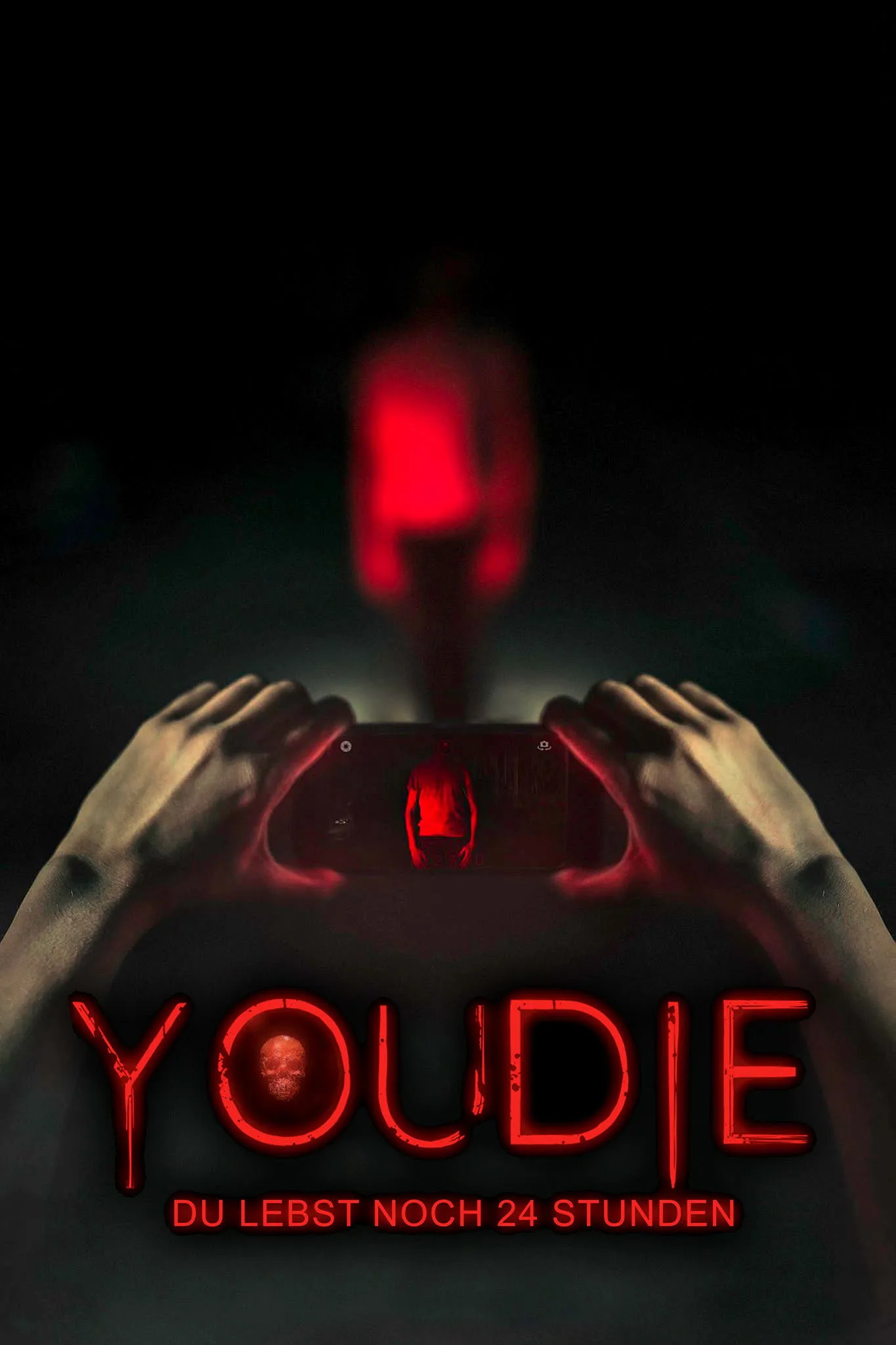 You Die - Du lebst noch 24 Stunden